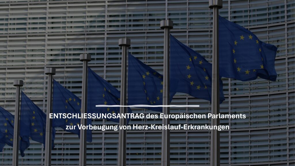 Entschließungsantrag des Europäischen Parlaments zur Vorbeugung von Herz-Kreislauf-Erkrankungen